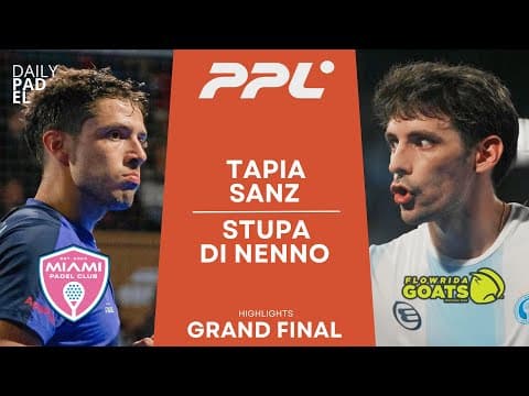 GRAND FINAL | Tapia/Sanz VS Stupa/Di Nenno | Padel Pro League | New York | Highlights