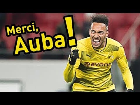 Aubameyang's best BVB goals on his departure