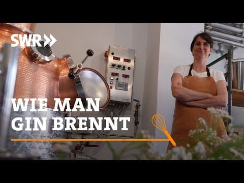 How gin is distilled (SWR Handwerkskunst)