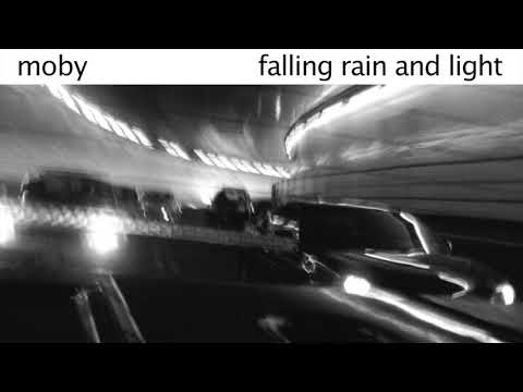 Moby - Falling Rain and Light (Moby's Seas of Light Remix)