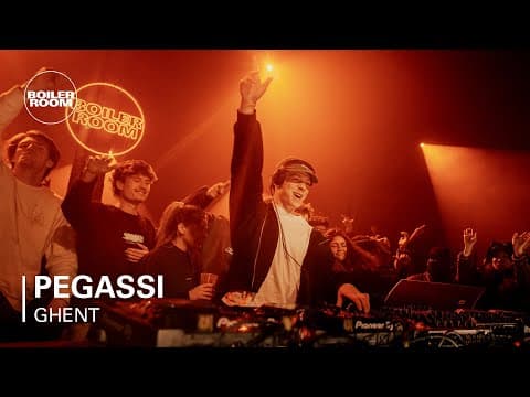 Pegassi | Boiler Room: Ghent