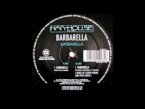 Barbarella - Barbarella (My Name Is Barbarella / Spaceship) (1993)