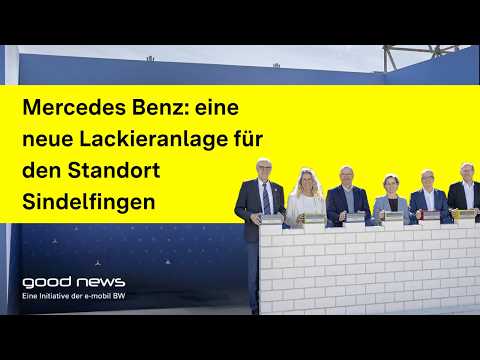 "Good News" von Mercedes Benz: eine neue Lackieranlage für den Standort Sindelfingen
