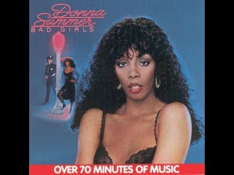 Donna Summer — Bad Girls