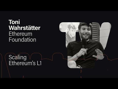 Scaling Ethereum's L1 - Toni Wahrstätter