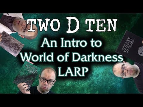 Mind's Eye Theatre: an intro to World of Darkness LARP