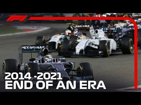 The End Of An F1 Era: Mercedes 2014 To 2021