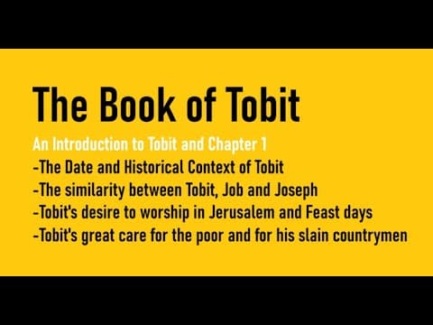 The Book of Tobit: A Chapter-by-Chapter Introduction