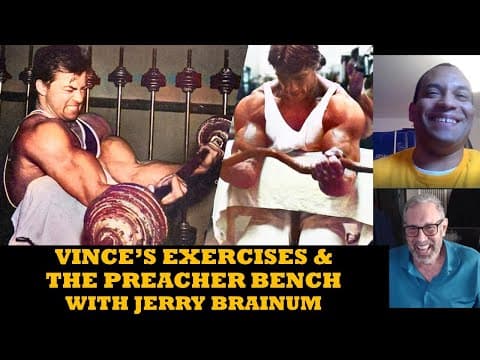 HOW VINCE GIRONDA INVENTED HIS EXERCISES TO HIT SPECIFIC BODYPARTS & ORIGIN OF THE PREACHER BENCH