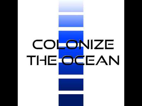 Colonize The Ocean Podcast : Season 3 Episode 1, Cousteau's Conshelf Program