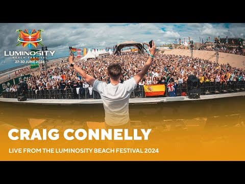 Craig Connelly live at Luminosity Beach Festival 2024 #LBF24