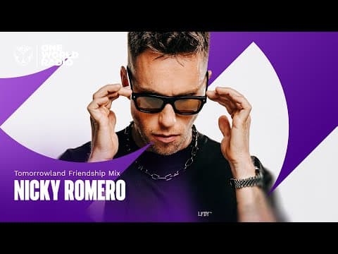 Tomorrowland Friendship Mix with Nicky Romero