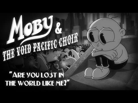 Moby & The Void Pacific Choir - 'Are You Lost In The World Like Me?' (Official Video)