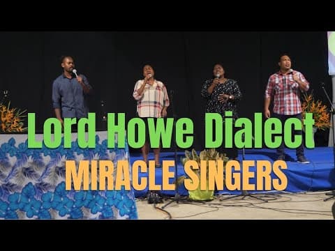 Miracle Singers | Live Gospel in Lord Howe Dialect.