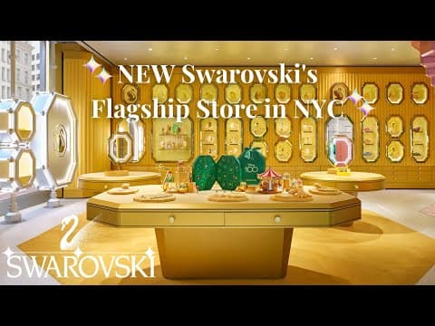 Swarovski’s NYC flagship store — full tour