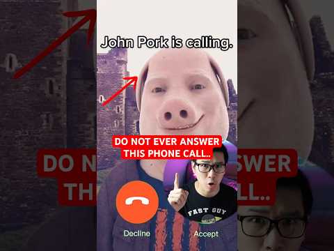 DO NOT answer this call from John Pork