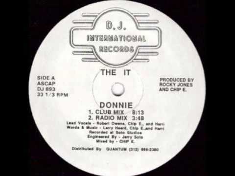 The It (Larry Heard & Harry Dennis) — "Donnie"