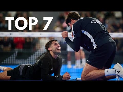 Top 7 Best Points Paris Major | Premier Padel
