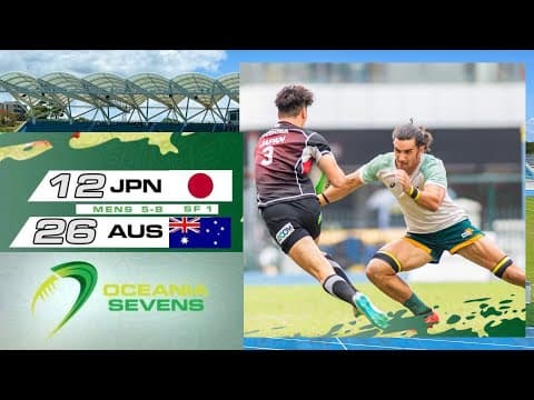 OCEANIA SEVENS 2024 HONIARA SOLOMON ISLANDS: AUSTRALIA BEATS FANCY JAPANESE IN SEMIFINAL MATCH