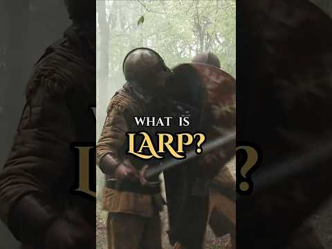 What is LARP — and how do you start?