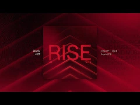 RISE: Vol. 1 | Spada - Reset (Official Audio)