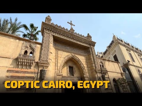 The Ancient Churches of Coptic Cairo