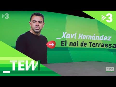 Xavi Hernández, el noi de Terrassa - Tot es mou