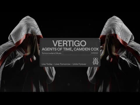 Agents Of Time, Camden Cox - Vertigo (Official Audio)