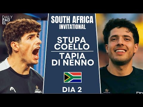 CLASH OF THE TITANS | Stupa & Coello VS Tapia & Di Nenno | South Africa Invitational