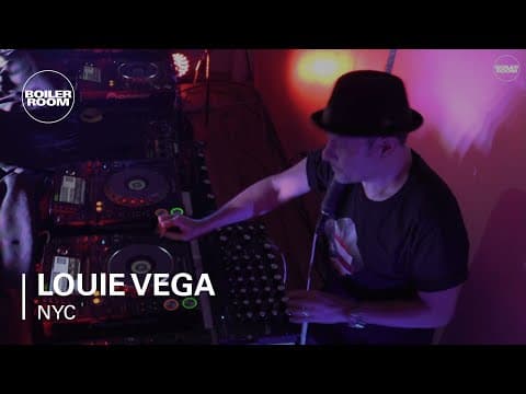 Louie Vega - Boiler Room New York