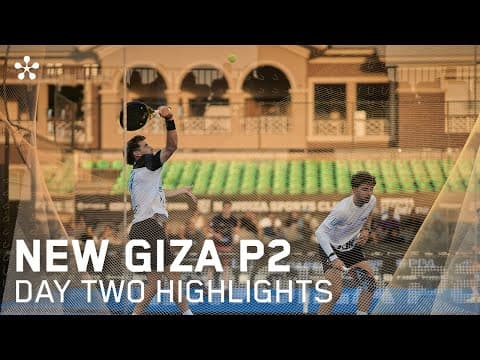 NEWGIZA Premier Padel P2: Highlights day 2 (men)