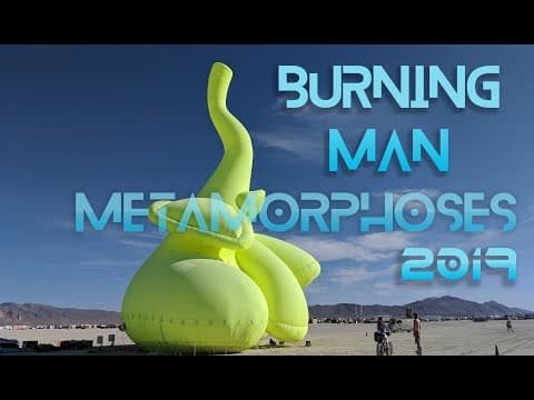 Burning Man 2019: Metamorphoses