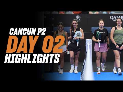 Cancun Premier Padel P2: Day 2 - Women Highlight