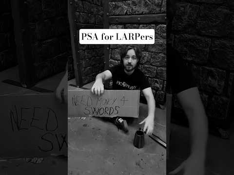 A PSA for all LARPers who use foam swords