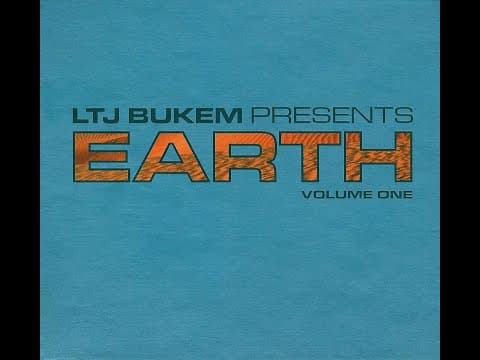 LTJ Bukem - Earth Volume One (1996)