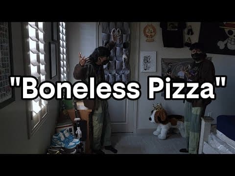 Boneless Pizza remix — dance