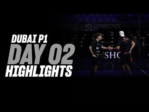 Dubai Premier Padel P1 : Day 2 - Men's Highlight