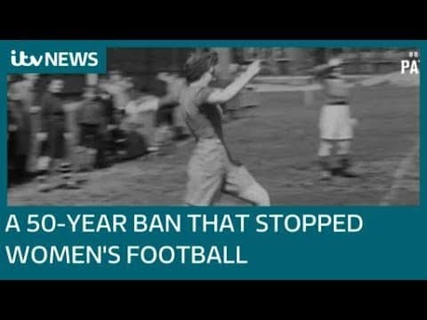 Why women's football was banned