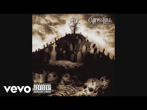 Cypress Hill - I Wanna Get High