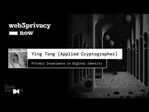 Privacy Invariants in Digital Identity - Ying Tong