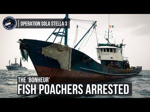 Operation Sola Stella 3: Fish Poachers Arrested