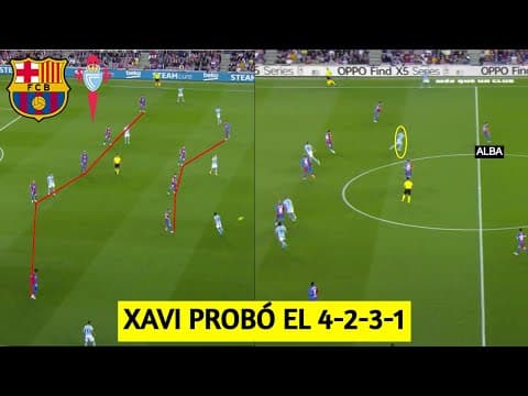 ANÁLISIS TÁCTICO BARÇA 3-1 CELTA LA LIGA | XAVI AJUSTA Y DEMBÉLÉ BRILLA
