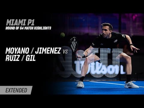 Miami Premier Padel P1 Moyano / Jimenez vs. Ruiz / Gil (R64 Highlight)
