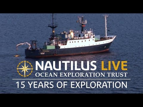 Celebrating 15 Years of Nautilus Live & Ocean Exploration Trust | Nautilus Live
