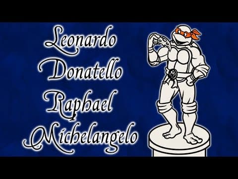 Why Are the Ninja Turtles Named After Renaissance Artists?