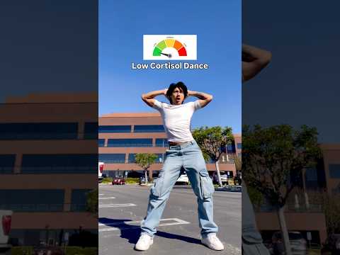 "Low cortisol dance boosts my confidence"