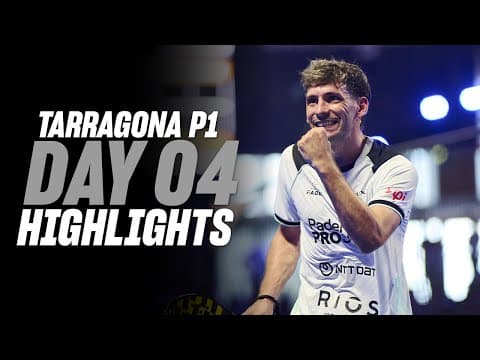 Tarragona Premier Padel P1 : Day 4 – Round of 16 – Men's Highlight