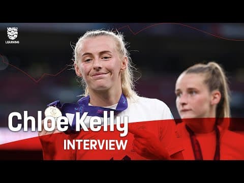 Chloe Kelly on how she came to the game