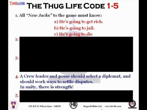 The written rules of the Thug Life code
