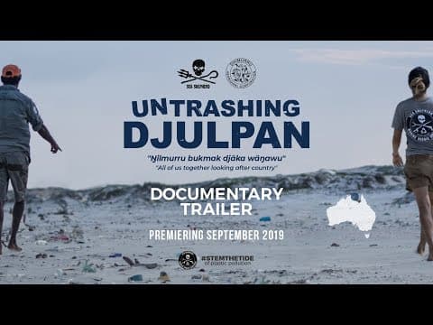 Untrashing Djulpan Trailer